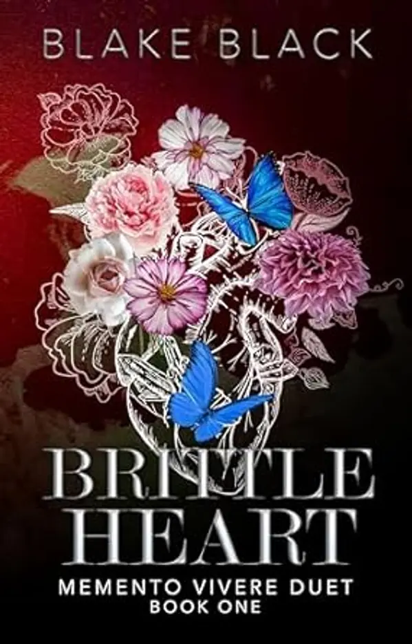 Brittle Heart (Memento Vivere Duet #1) by Blake Black cover