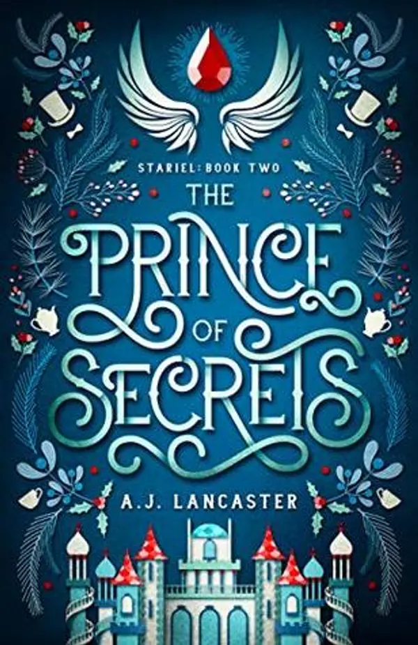 The Prince of Secrets (Stariel, #2) by A.J. Lancaster cover