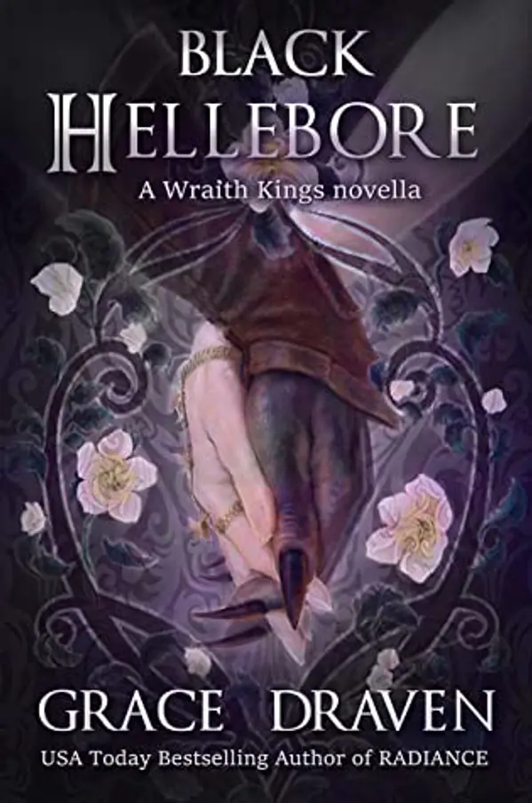 Black Hellebore (Wraith Kings, #3.1) by Grace Draven cover