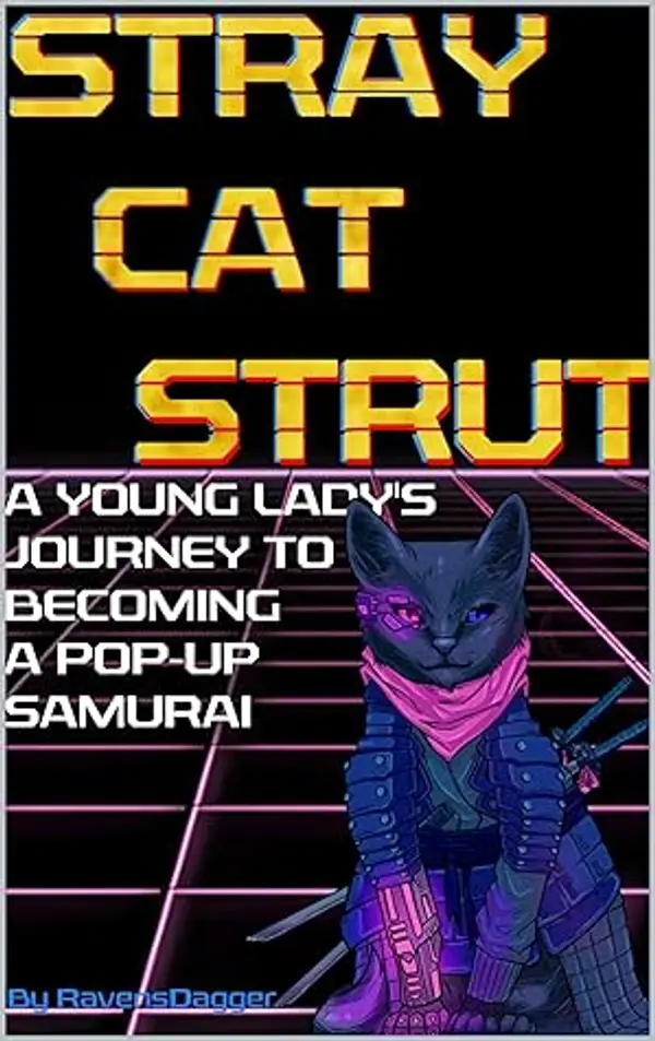 Stray Cat Strut 1 (Stray Cat Strut, #1) by Ravens Dagger cover