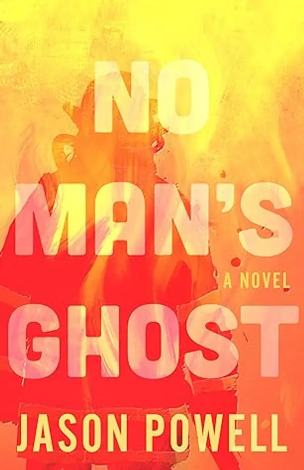 No Man's Ghost by Jason   Powell cover
