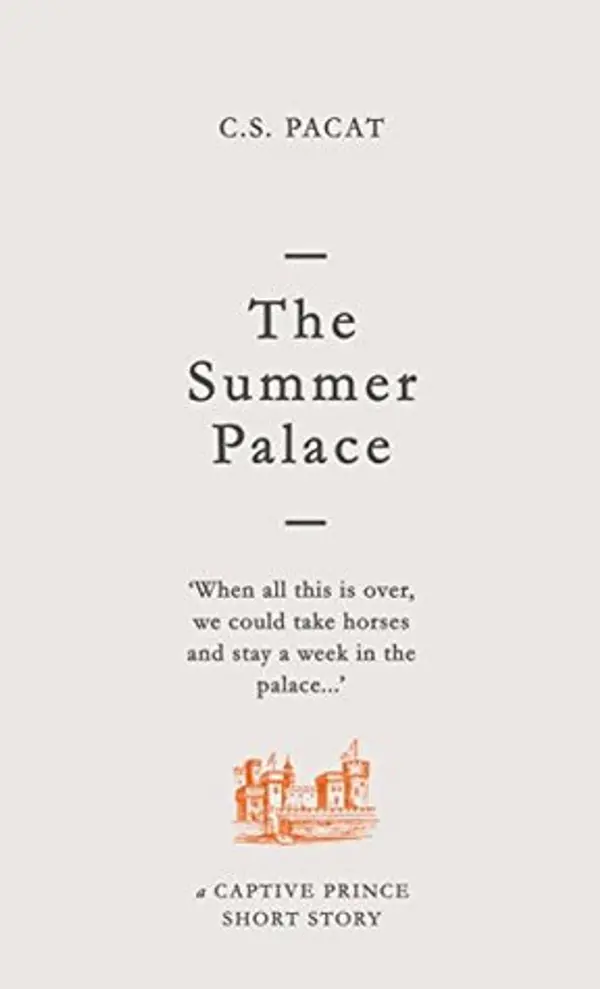 The Summer Palace (Captive Prince Short Stories, #2) by C.S. Pacat cover