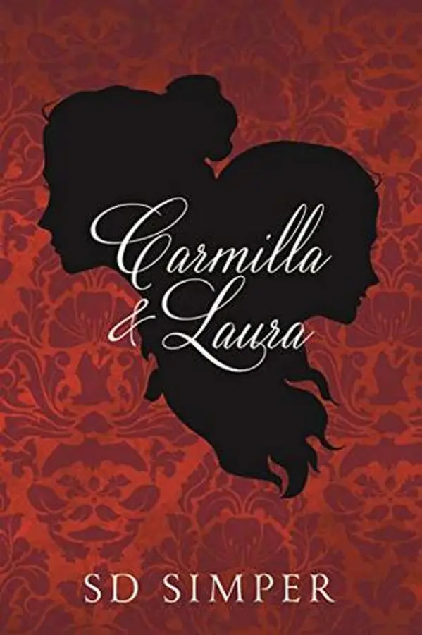 Carmilla and Laura by S.D. Simper cover