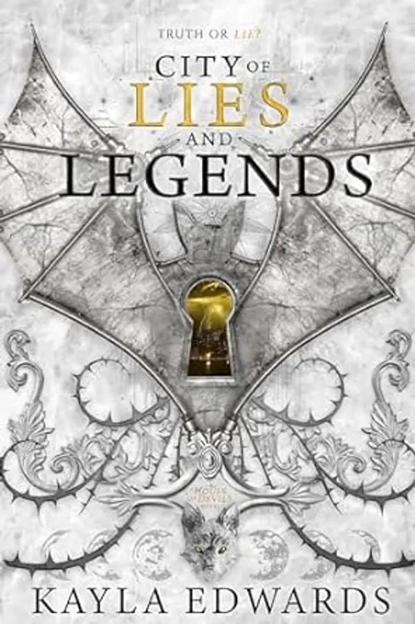 City of Lies and Legends (House of Devils, #3) by Kayla Edwards cover