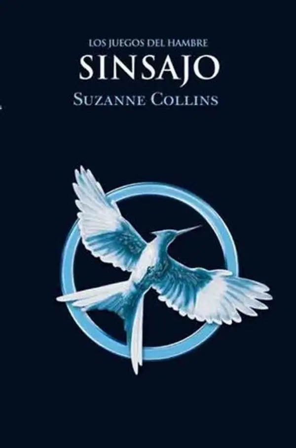 Sinsajo by Suzanne Collins cover