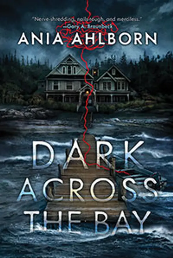 Dark Across The Bay by Ania Ahlborn cover