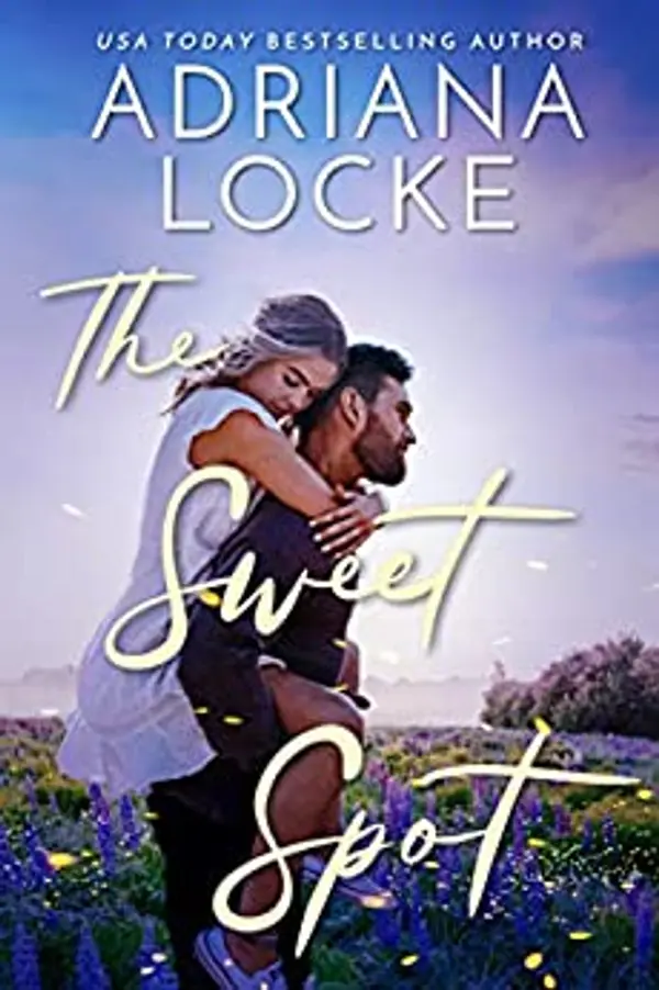 The Sweet Spot by Adriana Locke cover