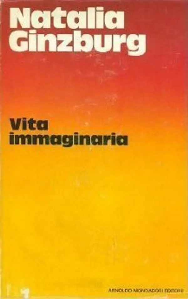 Vita immaginaria by Natalia Ginzburg cover