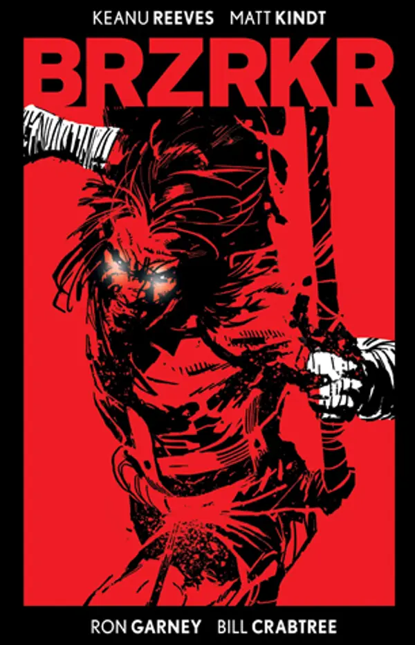 BRZRKR Deluxe Edition by Keanu Reeves cover