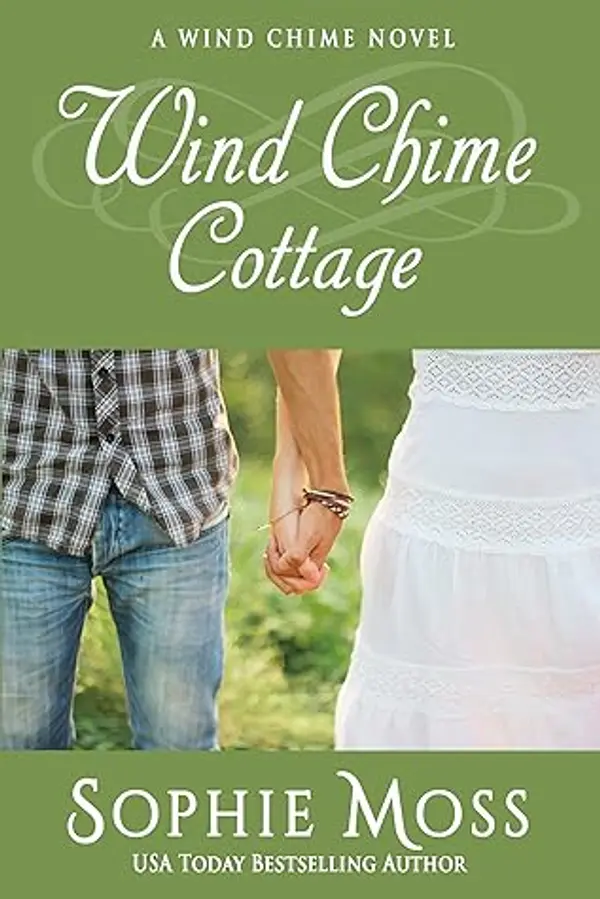 Wind Chime Cottage (Wind Chime #4) by Sophie Moss cover