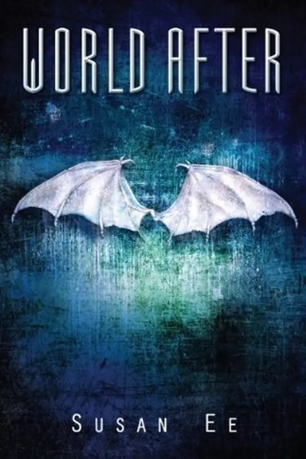 World After (Penryn & the End of Days, #2) by Susan Ee cover
