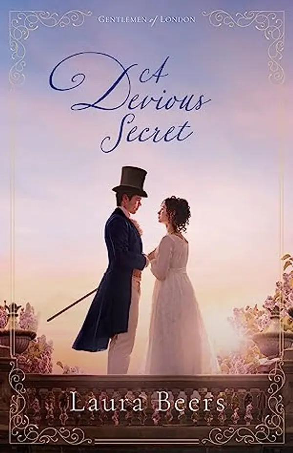 A Devious Secret  (Gentlemen of London Book 6) by Laura Beers cover
