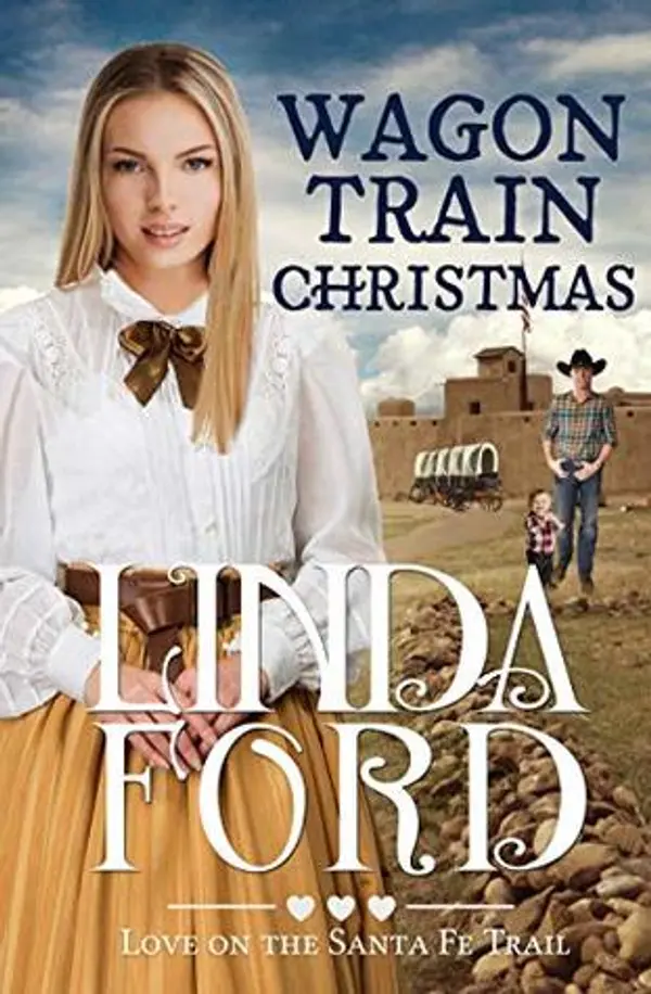 Wagon Train Christmas (Love on the Santa Fe Trail #4) by Linda Ford cover