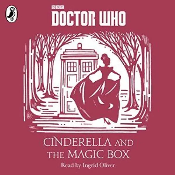 Cinderella and the Magic Box (A Time Lord Fairy Tale #3) by Justin Richards cover