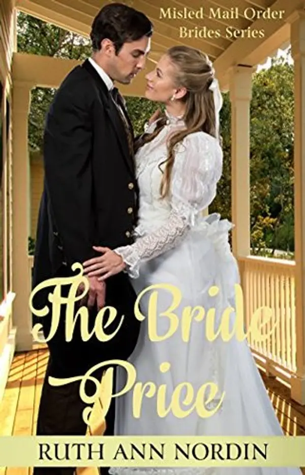 The Bride Price (Misled Mail Order Brides, #1) by Ruth Ann Nordin cover