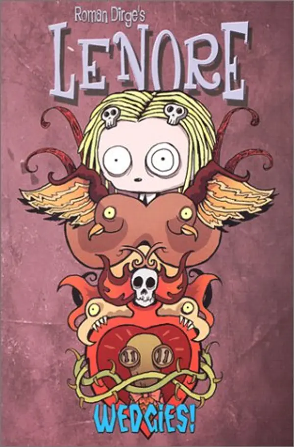 Lenore: Wedgies by Roman Dirge cover