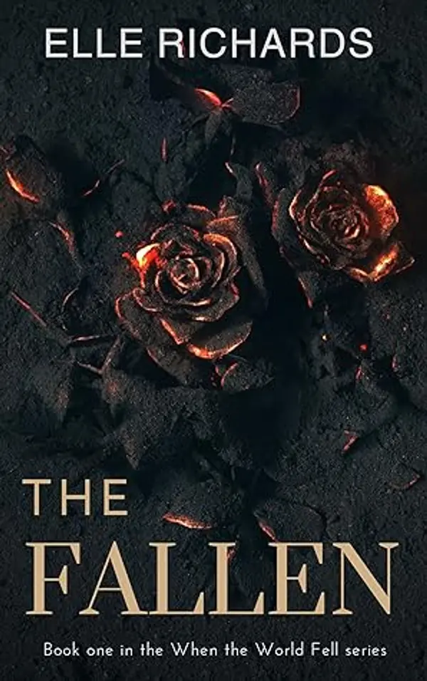 The Fallen (When the World Fell #1) by Elle Richards cover
