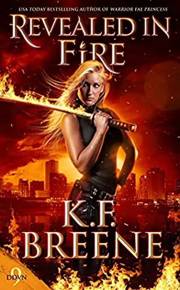 Revealed in Fire (Demon Days, Vampire Nights, #9) by K.F. Breene cover