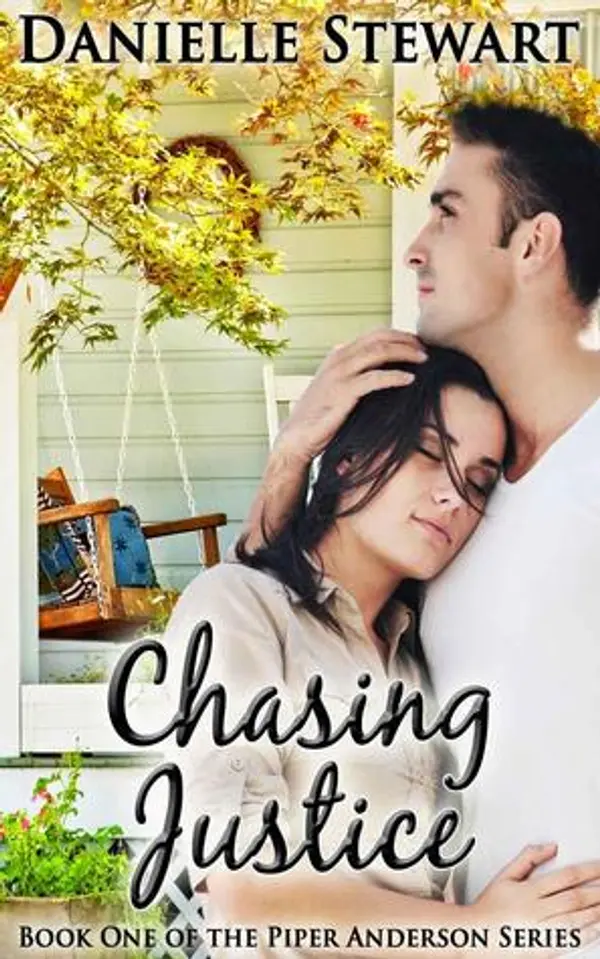 Chasing Justice (Piper Anderson, #1) by Danielle Stewart cover