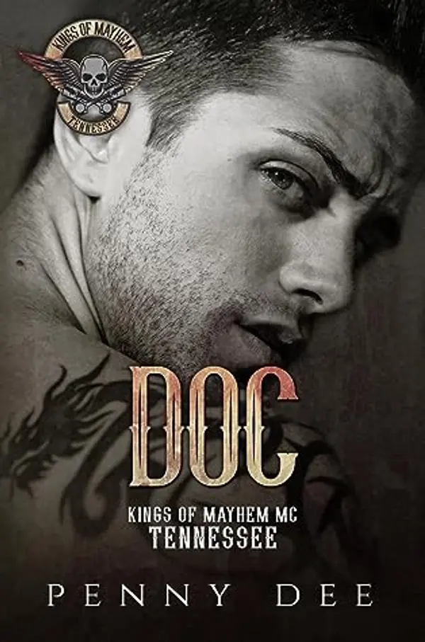 Doc (Kings of Mayhem MC Tennessee #2) by Penny Dee cover