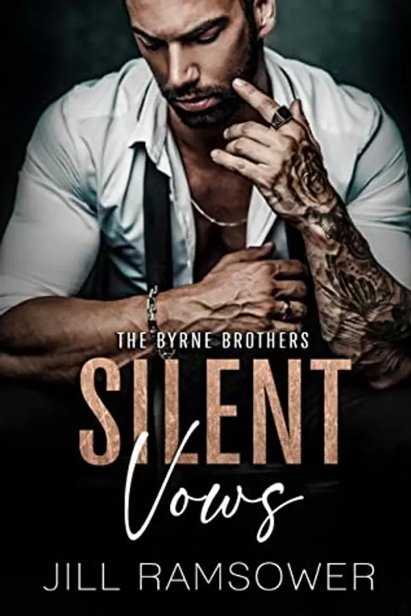 Silent Vows (The Byrne Brothers, #1) by Jill Ramsower cover