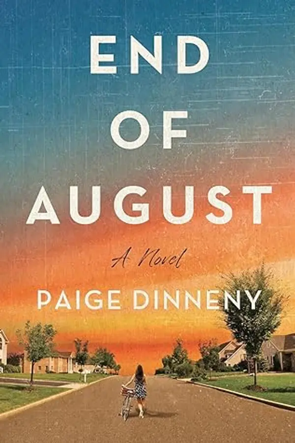 End of August by Paige Dinneny cover