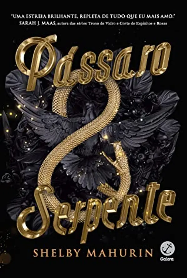 Pássaro & Serpente (Pássaro & Serpente, #1) by Shelby Mahurin cover