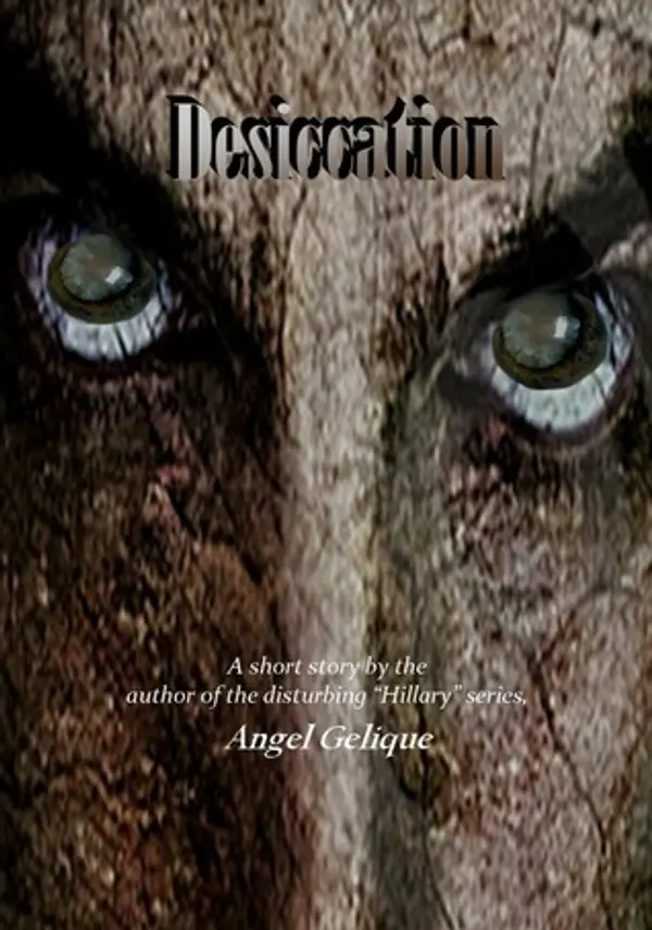 Desiccation by Angel Gelique cover