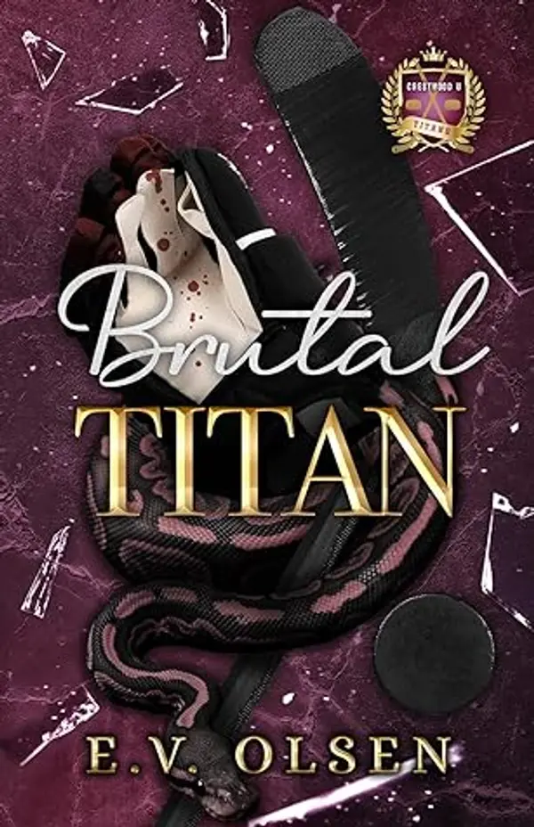 Brutal Titan (North Shore Titans Hockey #2) by E.V. Olsen cover