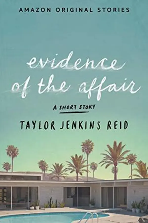 Evidence of the Affair by Taylor Jenkins Reid cover