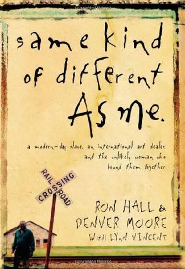 Same Kind of Different Like Me by Ron Hall cover