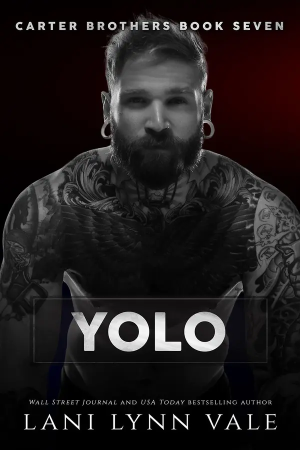YOLO (Carter Brothers, #7) by Lani Lynn Vale cover