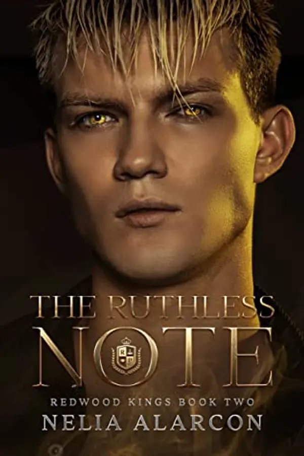 The Ruthless Note (Redwood Kings #2) by Nelia Alarcon cover
