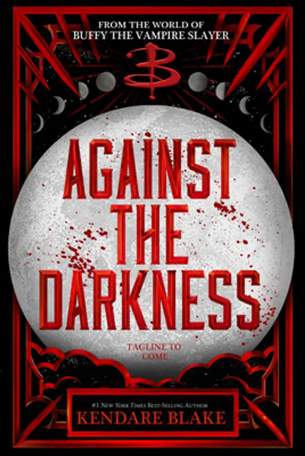 Against the Darkness (In Every Generation, #3) by Kendare Blake cover