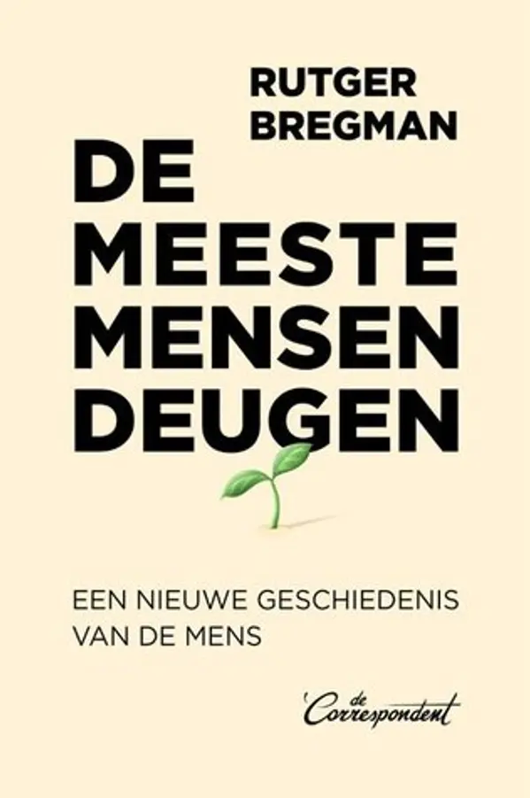 De meeste mensen deugen by Rutger Bregman cover