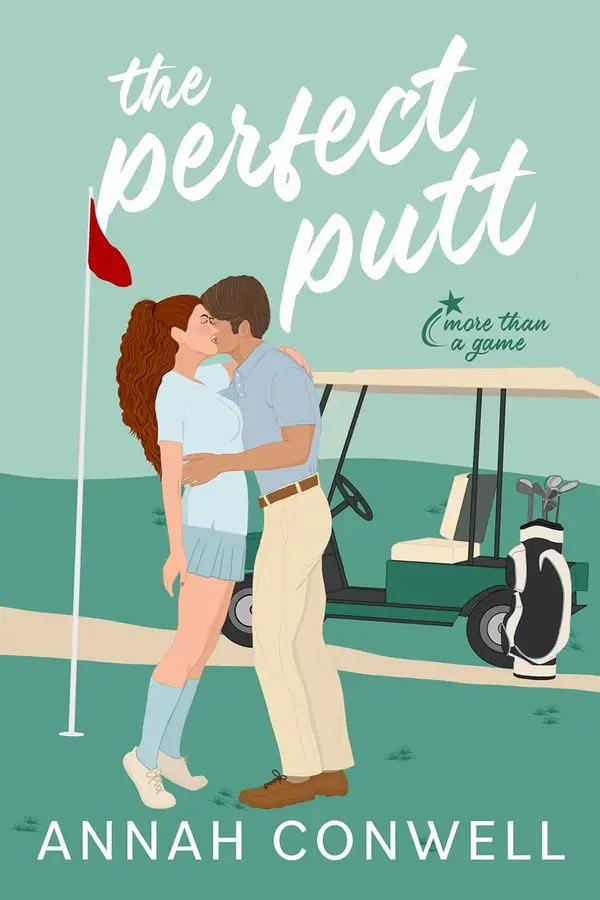 The Perfect Putt (More Than a Game, #2) by Annah Conwell cover