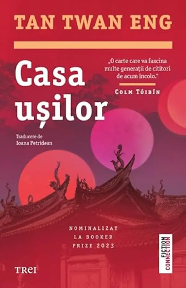 Casa ușilor by Tan Twan Eng cover