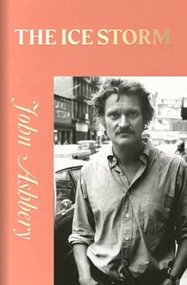 THE ICE STORM by John Ashbery cover