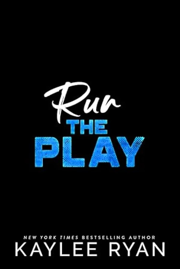 Run the Play (Nashville Rampage 2) by Kaylee Ryan cover