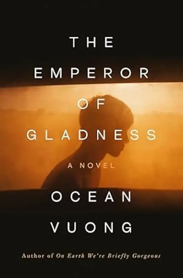 Ocean Vuong The Emperor of Gladness /anglais by Ocean Vuong cover