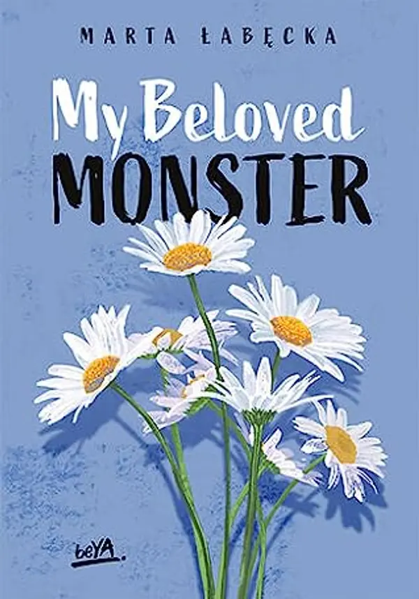 My Beloved Monster by Marta Łabęcka cover