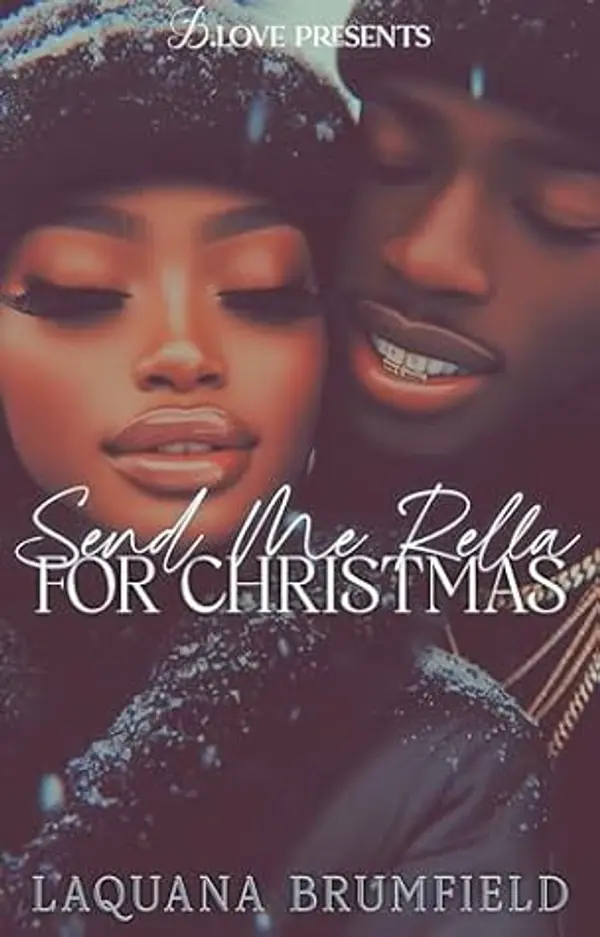 Send Me Rella for Christmas by Laquana Brumfield cover