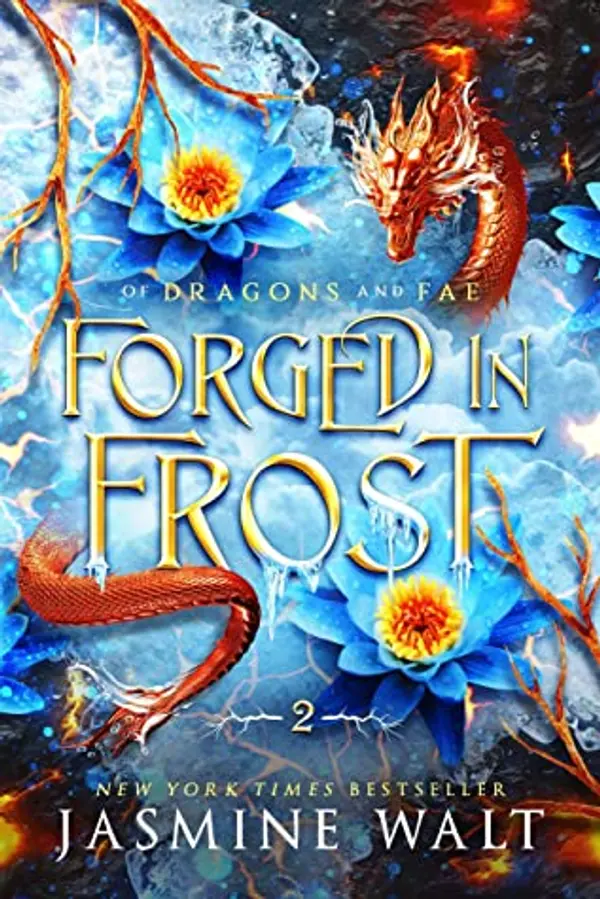 Forged in Frost (Of Dragons and Fae, #2) by Jasmine Walt cover