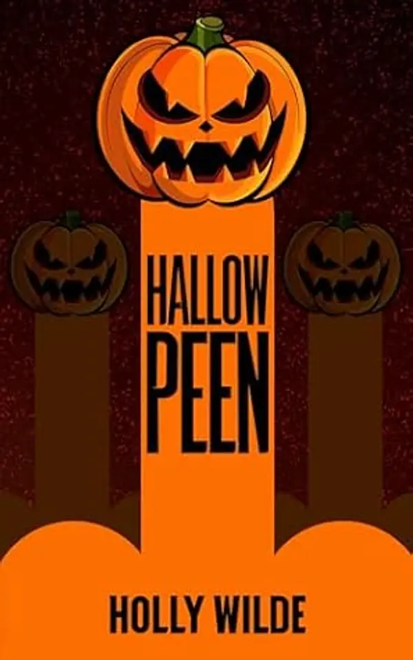 Hallowpeen: A Halloween Sentient Object Romance by Holly  Wilde cover