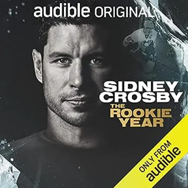 Sidney Crosby: The Rookie Year by Sidney Crosby cover