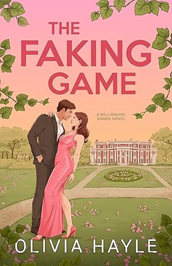 The Faking Game by Olivia Hayle cover