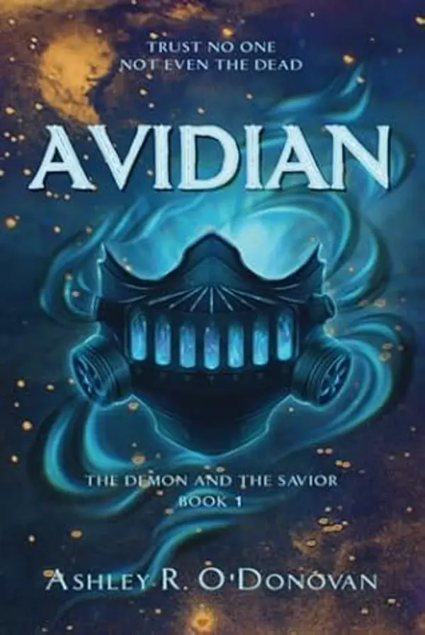Avidian (The Demon and the Savior #1) by Ashley R. O'Donovan cover