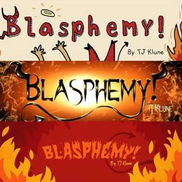 Blasphemy! by T.J. Klune cover