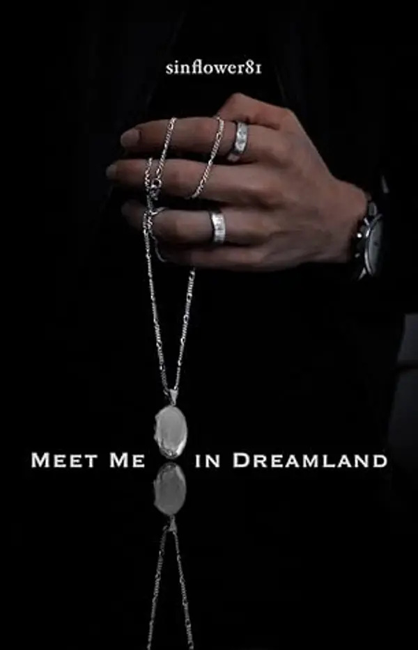 Meet Me In Dreamland by sinflower81 cover