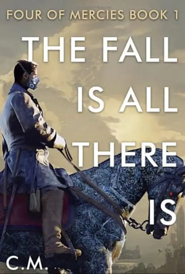The Fall is All There Is by C.M. Caplan cover